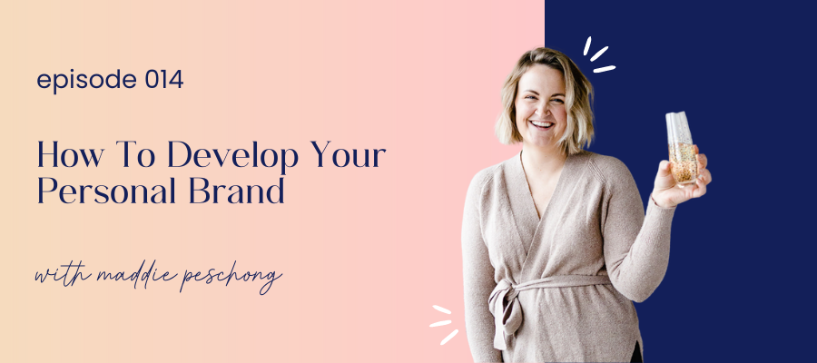 header image for episode 014 how to develop your personal brand