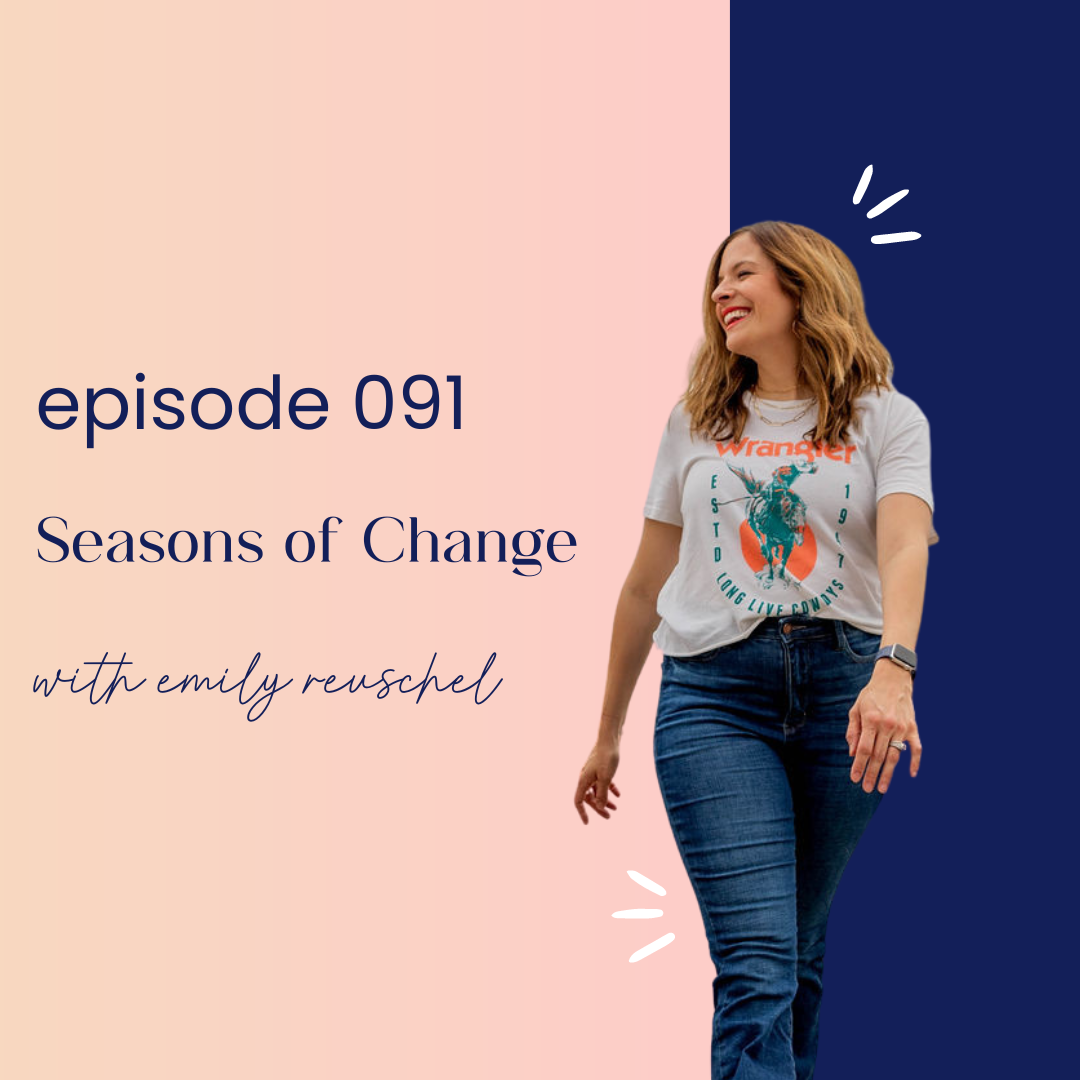 thumbnail graphic for episode 091 Seasons of Change